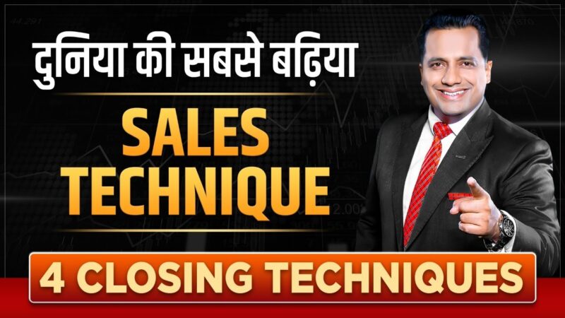 Best Sales Techniques | Closing Techniques | Selling Skills | Dr Vivek Bindra