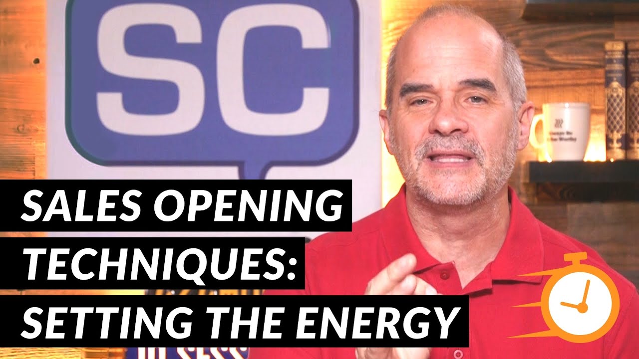 Sales Opening Techniques Part 1: Setting the Energy | 5 Minute Sales Training