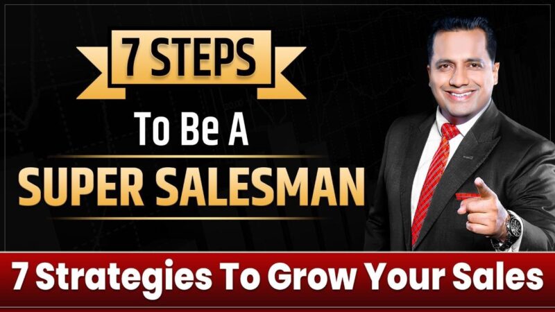 7 Strategies To Grow Your Sales | Super Salesman | Dr Vivek Bindra