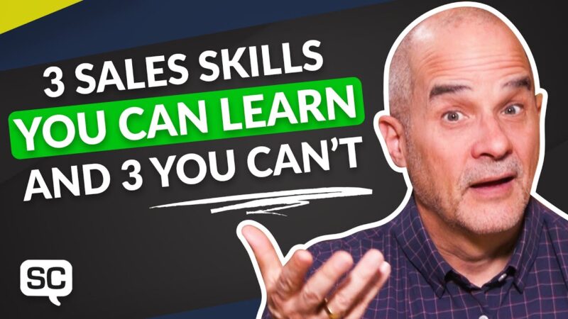 Sales Skills: What Can Be Learned and What Can't | 5 Minute Sales Training