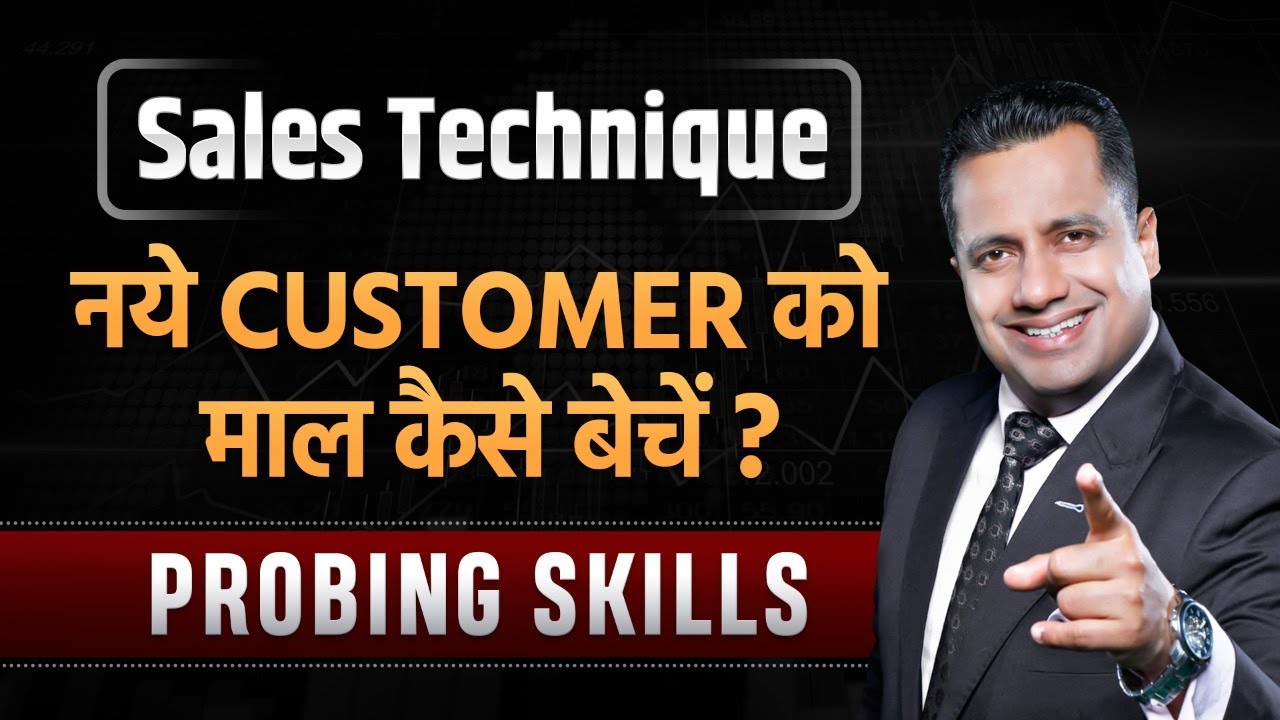 How To Sell | Probing Technique | Selling Skills | Dr Vivek Bindra