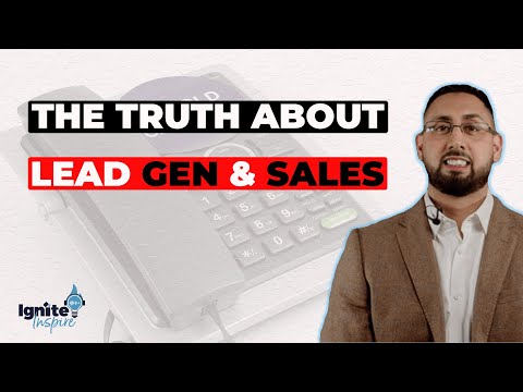 Uncover the TRUTH about SALES and LEAD GENERATION TACTICS for 2022 – Sam Naseer