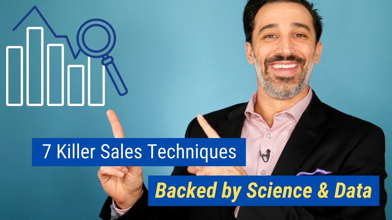 7 Killer Sales Techniques Backed By Science & Data