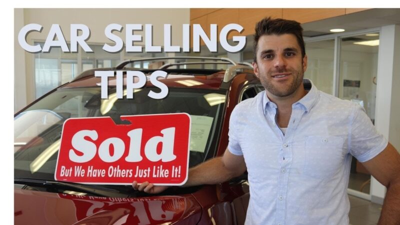 Top Ten Best Car Sales Techniques and Tips