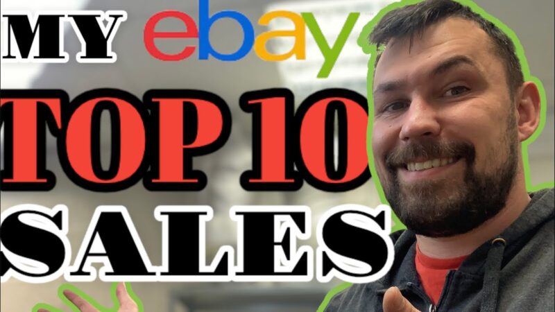 TOP 10 EBAY SALES | UK EBAY RESELLER