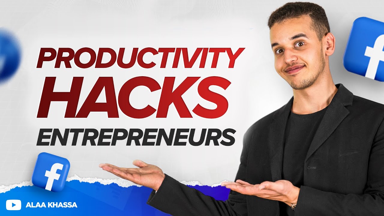 20 Productivity Hacks for Entrepreneurs