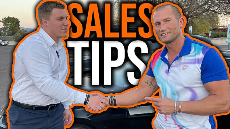 Top Ten Best Car Sales Techniques and Tips