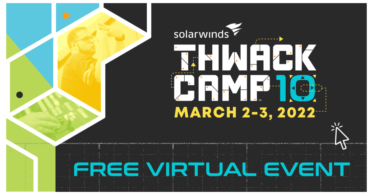 SolarWinds Invites Tech Pros to 10th Annual THWACKcamp Virtual IT Event