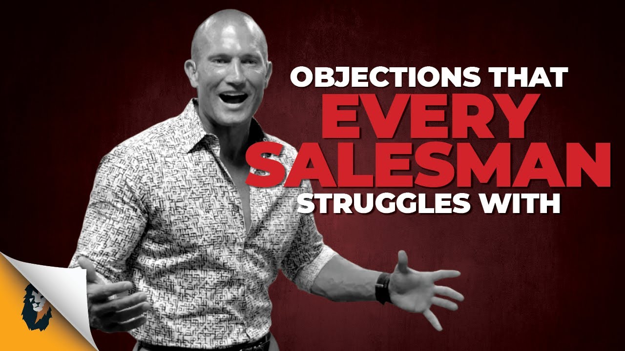 Objections That EVERY SALESMAN Struggles With // Andy Elliott