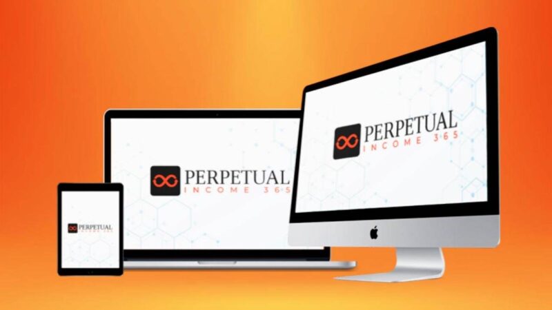 Perpetual Income 365 Review: Is it a Scam or Legit? Must See Shocking 30 Days Results Before Sign Up!