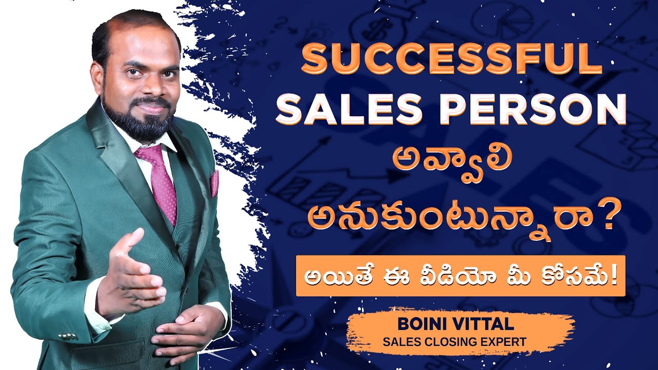 How To Become a Successful Sales Person | Important Skills In Sales | Boini Vittal | Unik Life