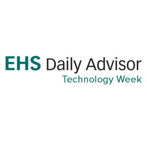 Looking Ahead at EHS Technology Week