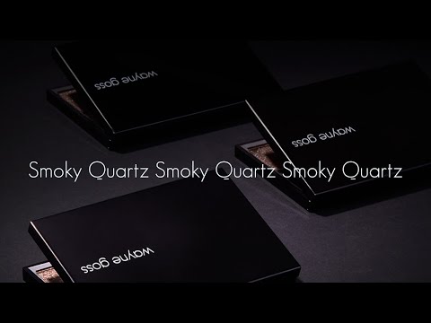 NEW LAUNCH! WAYNE GOSS SMOKY QUARTZ