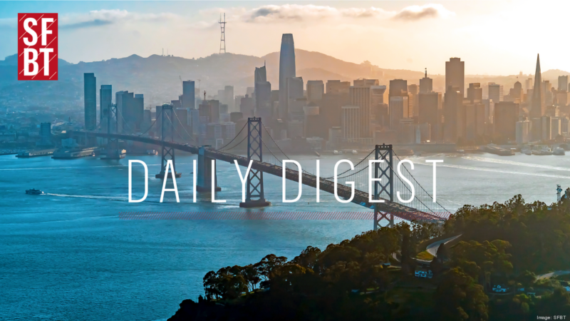 Friday Digest: Plans for S.F. high-rise get  raise; South Bay CRE buys