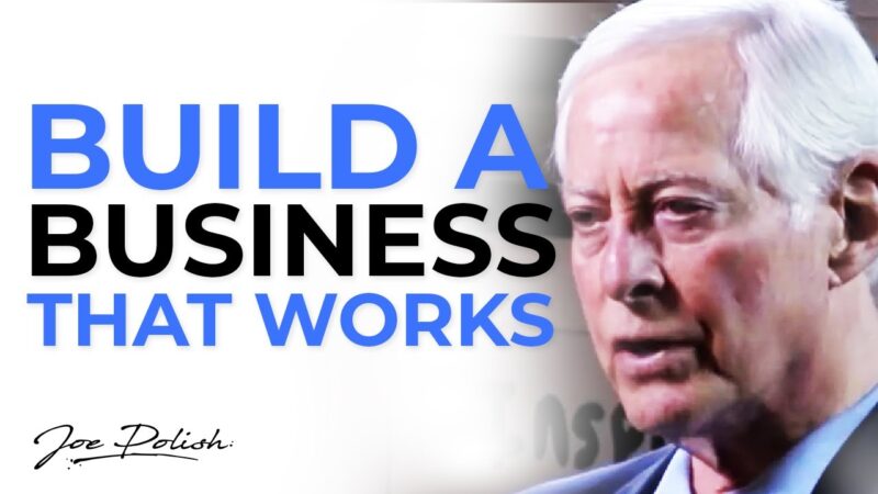 How To Build A Business That Works | Brian Tracy #GENIUS