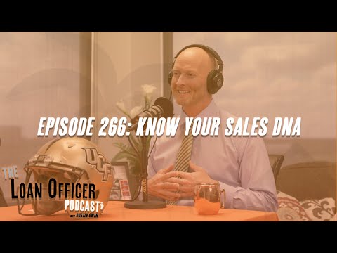 Episode 266: Know Your Sales DNA