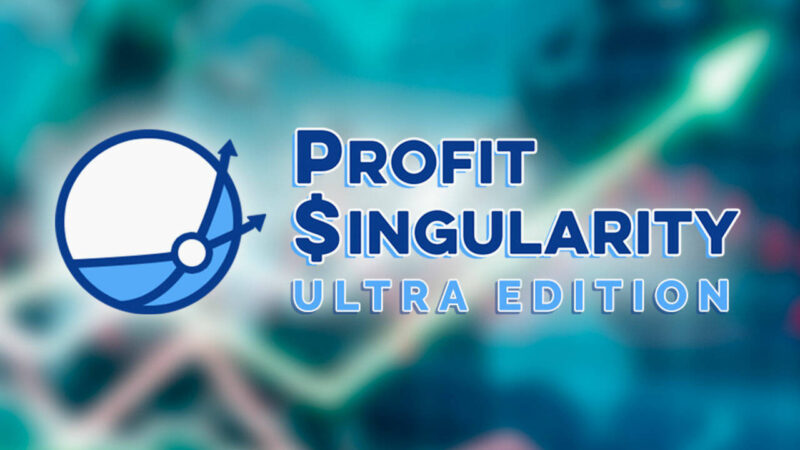 Profit Singularity Ultra Edition Reviews – Will It Work For You?