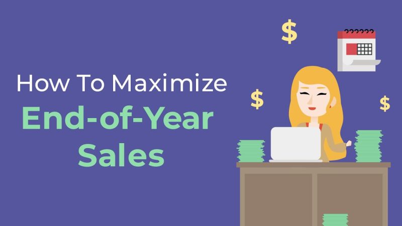 5 Ways to Maximize End-of-Year Sales – Brian Tracy