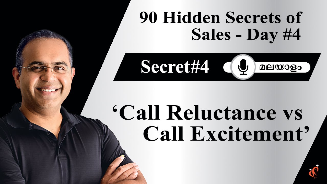 90 Hidden Secrets of Sales – Secret #4 | Handling Reluctance in Sales Call