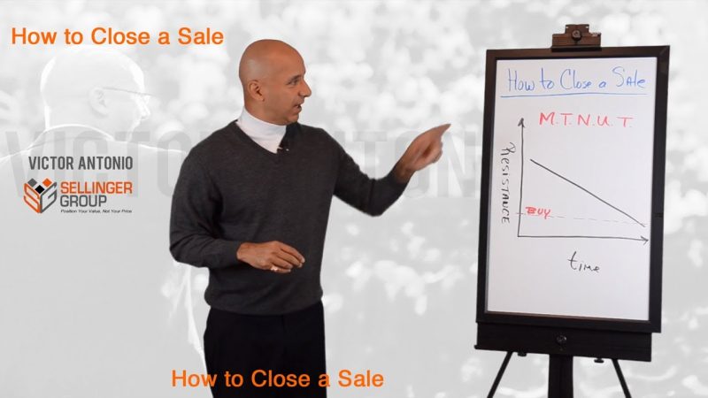 How to Close a Sale – 5 Reasons Clients Don't Buy  –  M.T.  N.U.T.