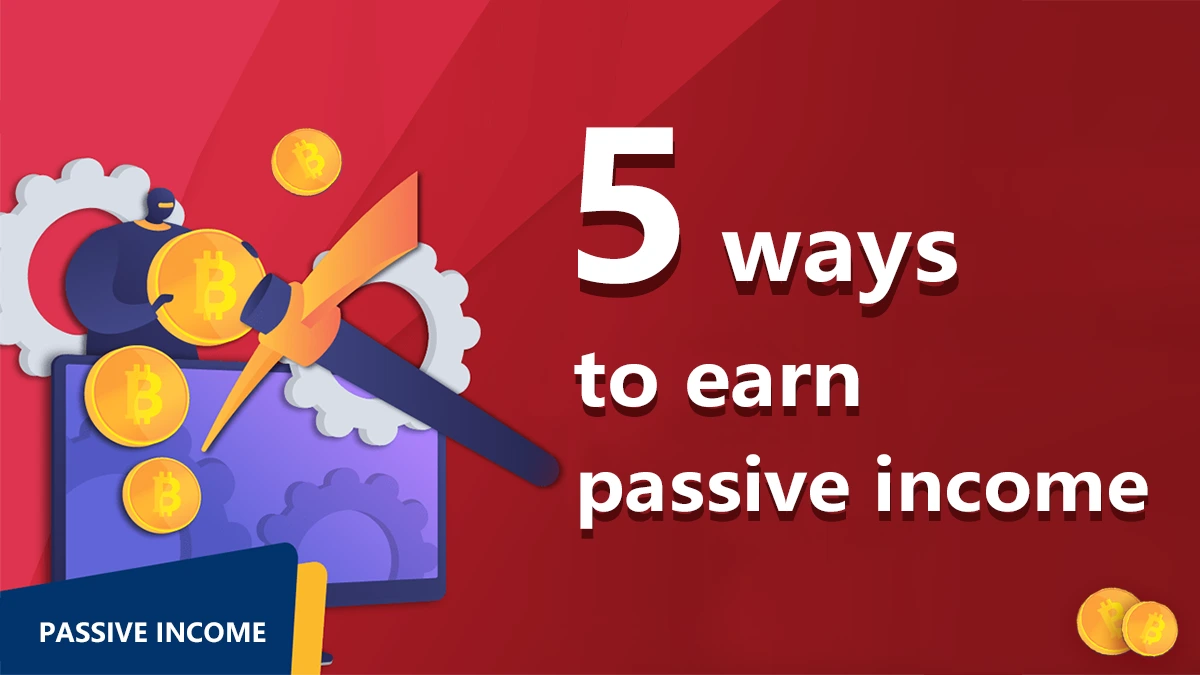 5 Tips to Start Your Crypto Passive Income Journey