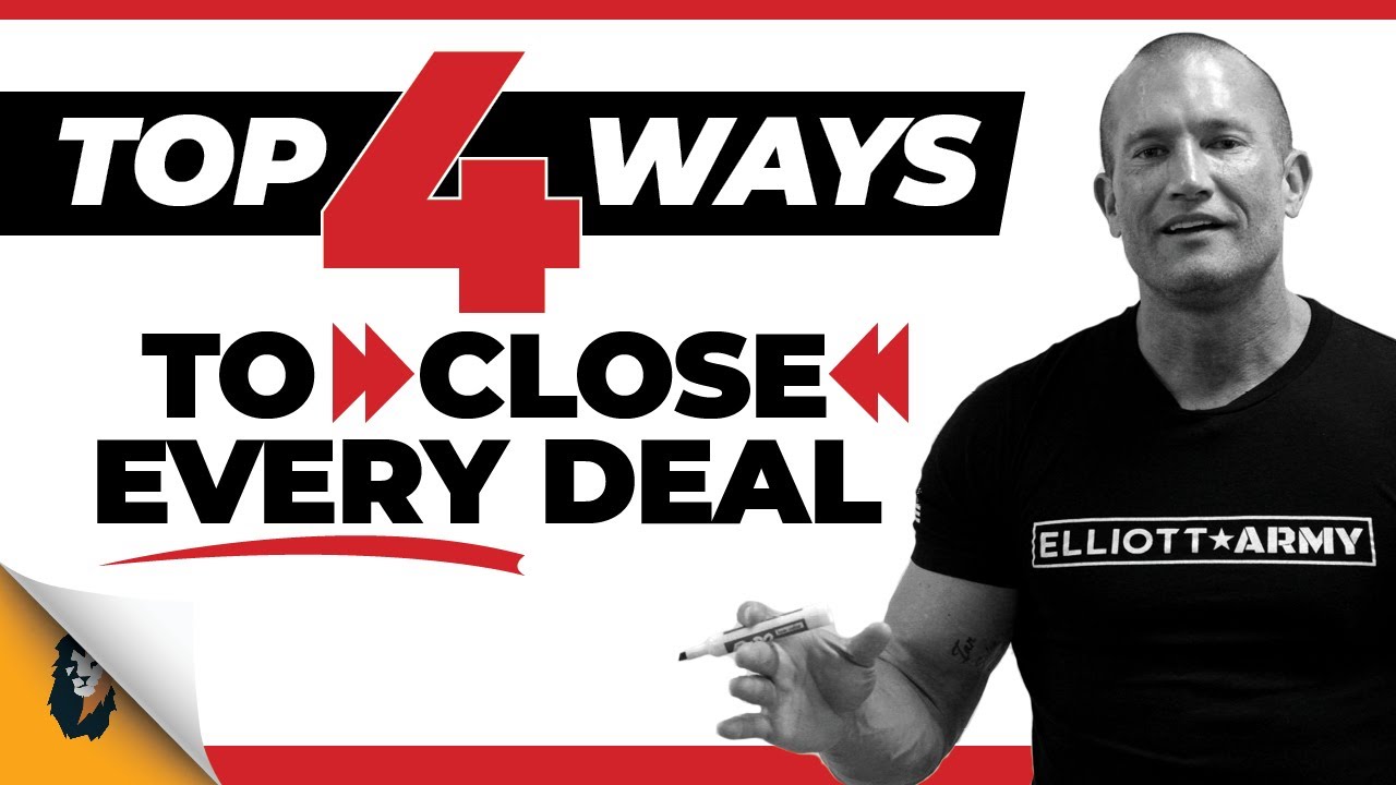 Sales Training // Top 4 Ways to Close Every Sale in 2023 // Andy Elliott