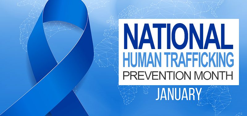 National Human Trafficking Prevention Month