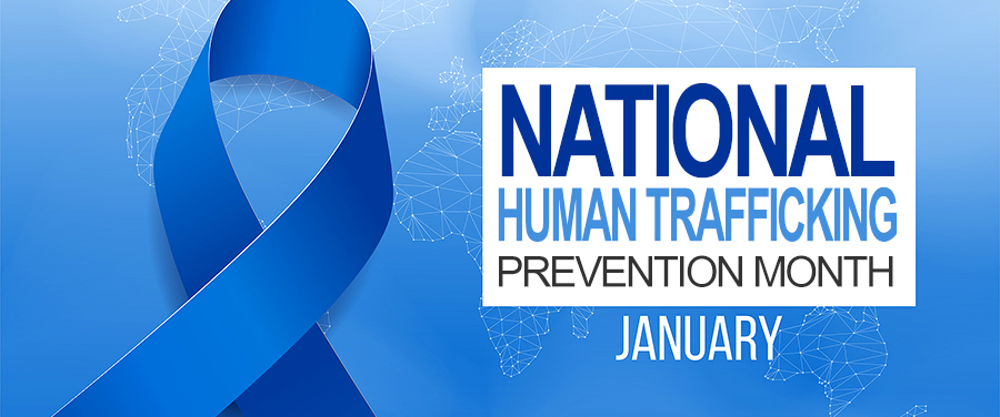 National Human Trafficking Prevention Month