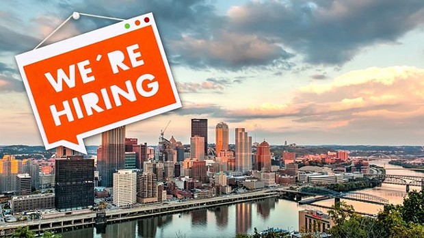 Now Hiring in Pittsburgh: Pizza Makers, Ecological Restoration Coordinator, and more