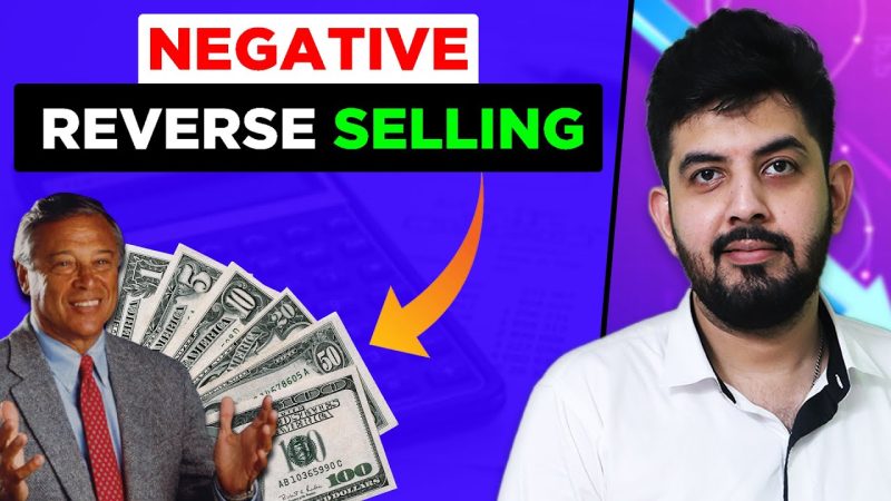 Negative Reverse Selling | Sales Technique to Close More Sales