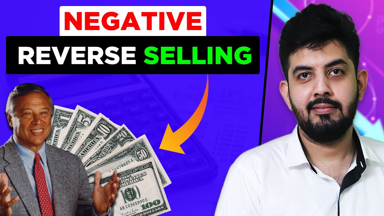 Negative Reverse Selling | Sales Technique to Close More Sales