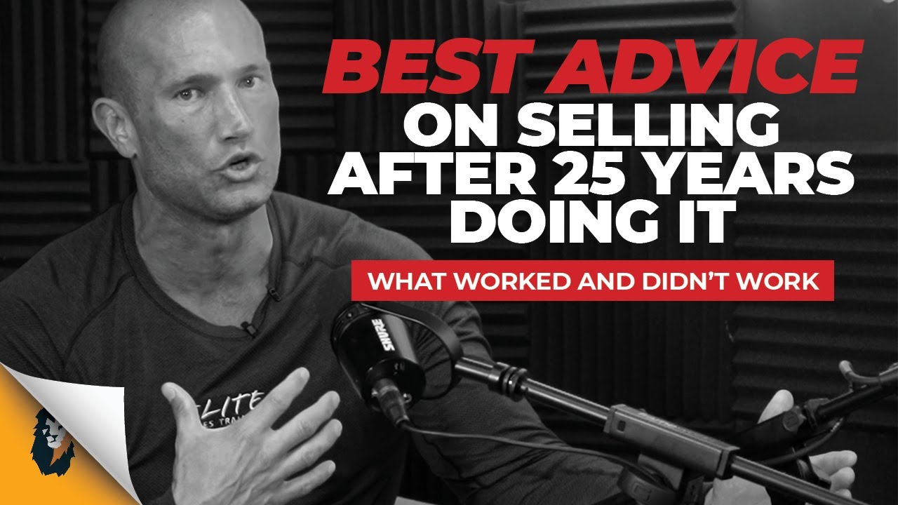 Sales Training // Best Advice on Selling After 25 Years Doing It // Andy Elliott