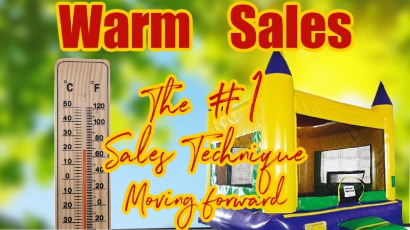 Warm Sales Technique