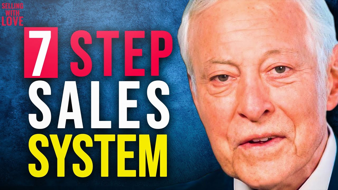 The BEST 7 Step Sales System | Brian Tracy